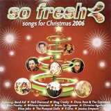 So Fresh - Songs For Christmas 2006 - So Fresh - Songs For Christmas 2006