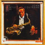 John Coltrane - The Gentile Side of John Coltrane