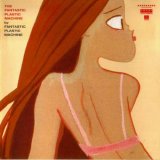 Fantastic Plastic Machine - Fantastic Plastic Machine