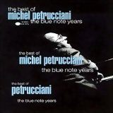 Michel Petrucciani - The Best of Michel Petrucciani - The Blue Note Years