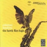 Coleman Hawkins - The Hawk Flies High