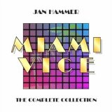 Jan Hammer - Miami Vice - The Complete Collection
