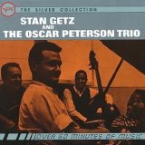 Stan Getz & Oscar Peterson - Stan Getz and the Oscar Peterson Trio
