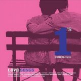 Love Songs Number 1's - Love Songs Number 1's