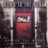Down To The Bone - Spread The World