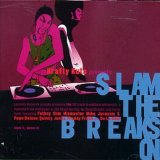 Krafty Kuts - Krafty Kuts Presents Slam the Breaks on