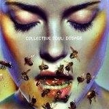 Collective Soul - Dosage
