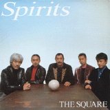 T-Square - Spirits