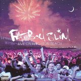 Fatboy Slim - Live on Brighton Beach