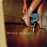 Erotic Lounge vol 1 - Erotic Lounge vol 1