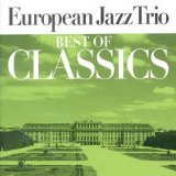 European Jazz Trio - Classics