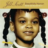 Jill Scott - Beautifully Human - Words and Sounds Vol 2