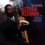 Joshua Redman - Wish
