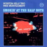 Wes Montgomery - Smokin' at the Half Note