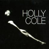 Holly Cole - Holly Cole