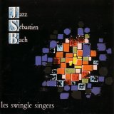 Swingle Singers - Jazz Sebastian Bach