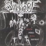 Slipknot - Mate. Feed. Kill. Repeat