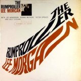 Lee Morgan - The Rumproller