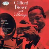 Clifford Brown - With Strings