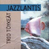 Trio Toykeat - Jazzlantis