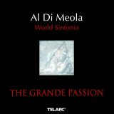 Al Di Meola - The Grande Passion