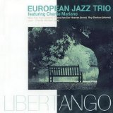 European Jazz Trio - Libertango