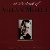 Glenn Miller - Portrait of Glenn Miller