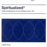 Spiritualized - Ladies and Gentlemen We Are Floating in Space