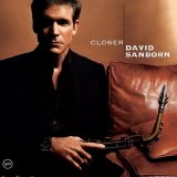 David Sanborn - Closer