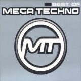 Best Of Mega Techno 2006 - Best Of Mega Techno 2006