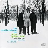Ornette Coleman - At The Golden Circle Stockholm Vol 2