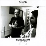 PJ Harvey - The Peel Sessions 1991-2004