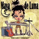 Maya De Luna - Recueil Da Desuet