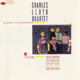 Charles Lloyd - A Night In Copenhagen