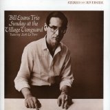 Bill Evans - Sunday at the Village Vanguard