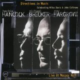Herbie Hancock & Michael Becker & Roy Hargrove - Directions In Music - Liva at Massey Hall