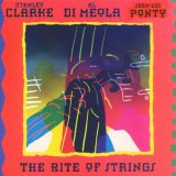 Al Di Meola, Jean-Luc Ponty, Stanley Clarke - Rite of Strings
