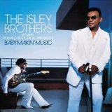 The Isley Brothers - Baby Makin' Music