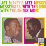 Art Blakey - Art Blakey's Jazz Messengers with Thelonious Monk