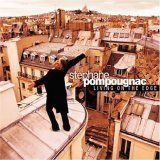 Stephane Pompougnac - Living on the Edge
