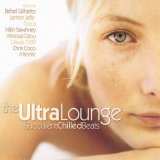 The Ultra Lounge Succulent Chilled Beats - The Ultra Lounge Succulent Chilled Beats