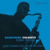 Sonny Rollins - Saxophone Colossus