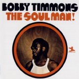 Bobby Timmons - The Soul Man