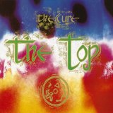 The Cure - The Top