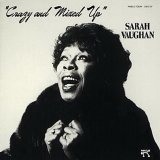 Sarah Vaughan - Crazy And Mixed Up