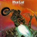 Meat Loaf - Bat Out Of Hell