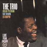 Oscar Peterson - The Trio - Live From Chicago
