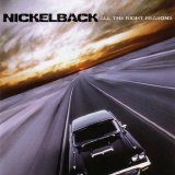 Nickelback - All the Right Reasons