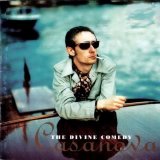 The Divine Comedy - Casanova