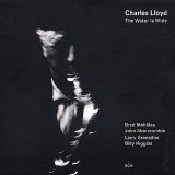 Charles Lloyd - The Water Is Wide